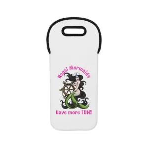 Nauti Mermaids Have More Fun!Wine Tote Bag